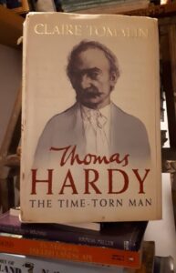 Front cover of Claire Tomlin's biography 'Thomas Hardy The Time- Torn Man'